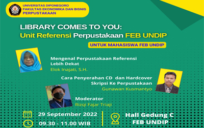 LIBRARY COMES TO YOU: FEB Undip Library Reference Unit