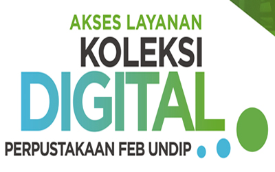 Akses Layanan Koleksi Digital Perpustakaan FEB Undip