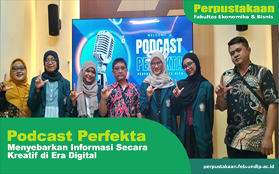 PERFEKTA PODCAST : SPREADING INFORMATION CREATIVELY IN THE DIGITAL AGE